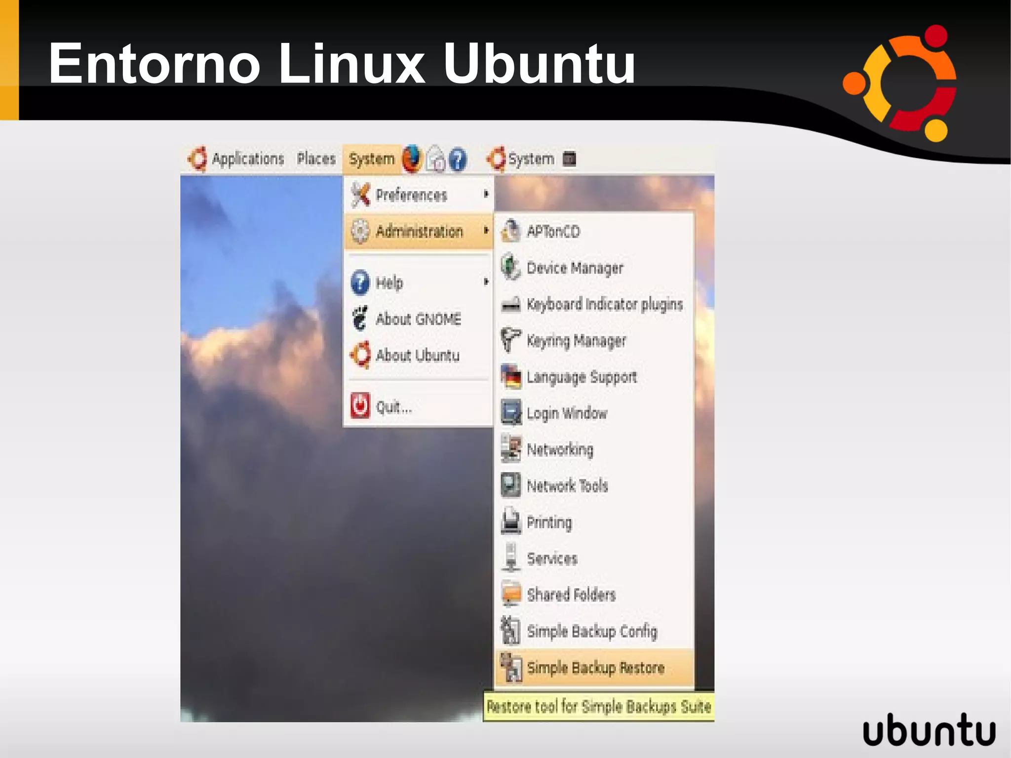 Entorno Linux Ubuntu
 
