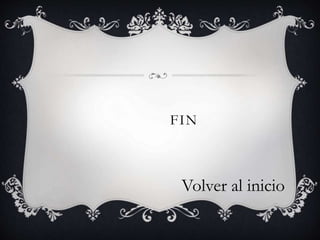 FIN
Volver al inicio