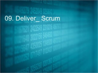 09. Deliver_ Scrum
 
