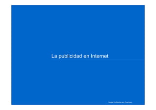 Google: Introduccion Sobre La Publicidad Online