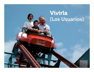 Vivirla

[Los Usuarios]

 