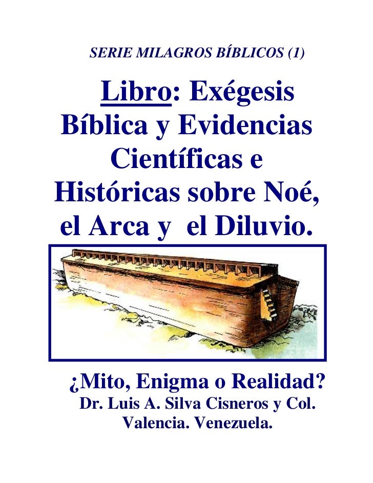 Evidencias Biblicas Confirmadas Por La Ciencia