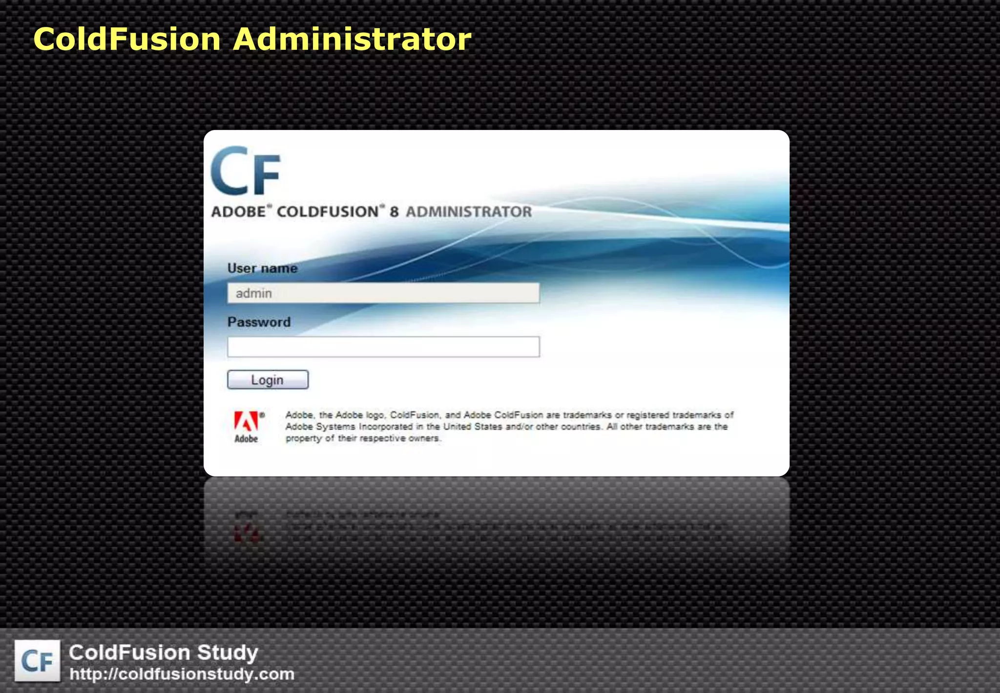 ColdFusion Administrator