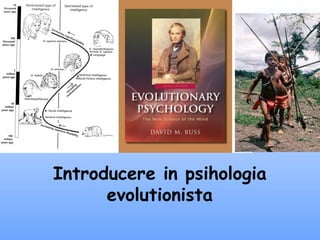 Introducere in psihologia evolutionista 