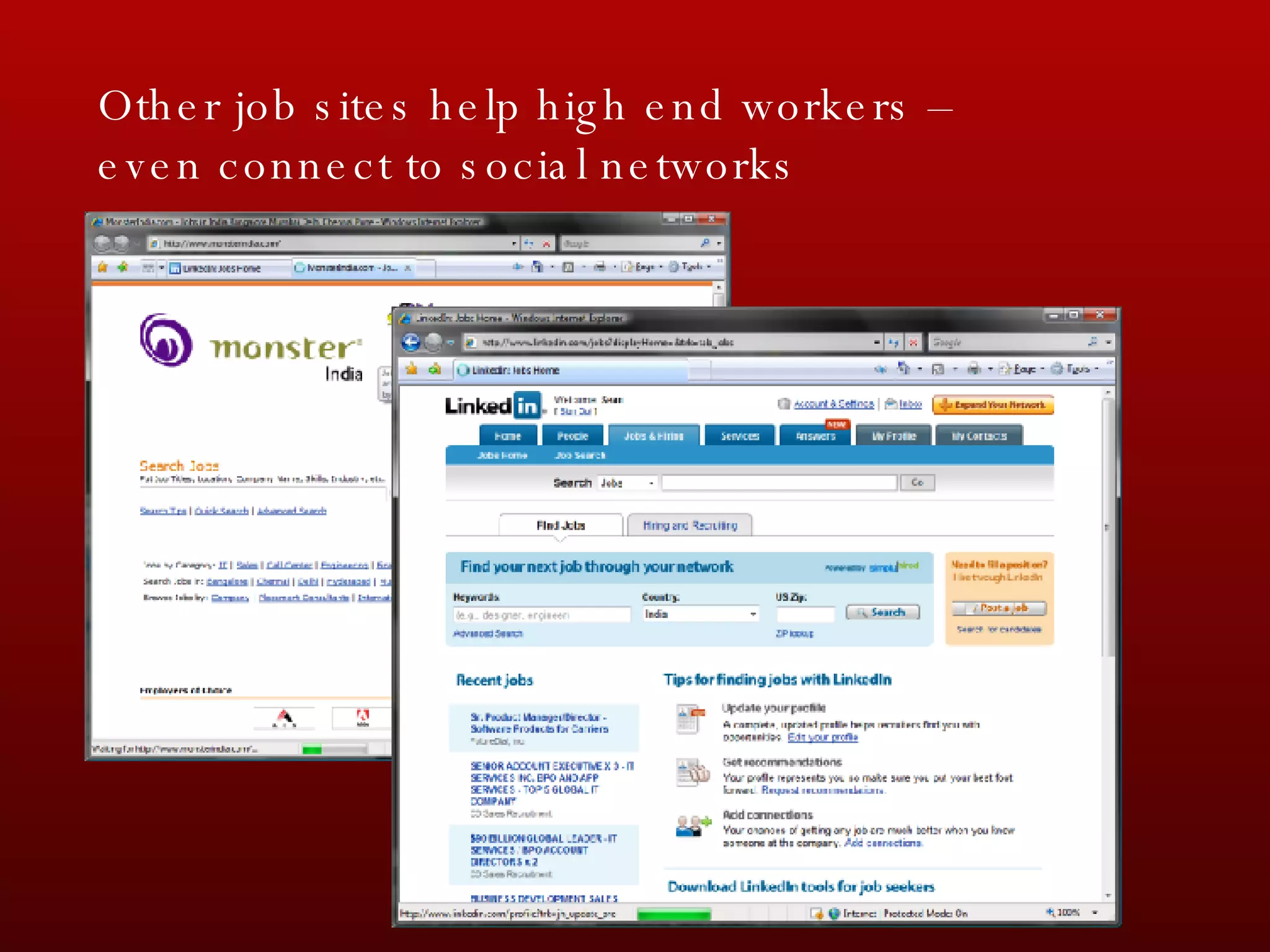 Other job sites help high end workers – even connect to social networks  