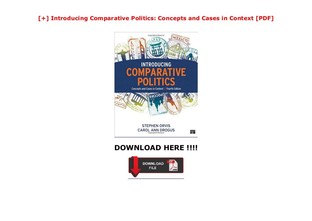 Introducing Comparative Politics Concepts and Cases in Context [PDF]