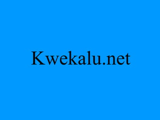 Kwekalu.net 