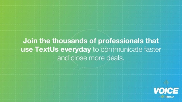 Introducing TextUs Voice The Next Wave In Business Communication Is 