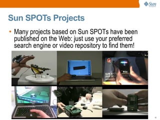 Introducing the Sun SPOTs