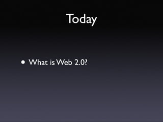 Introducing Web 2.0 concepts
