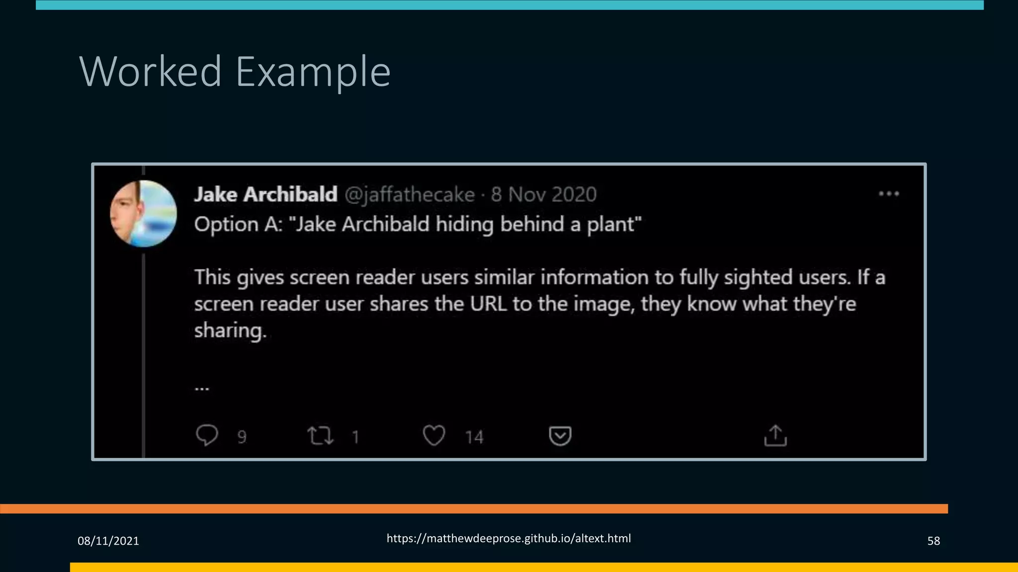 Worked Example (2)
08/11/2021 https://matthewdeeprose.github.io/altext.html 58
 