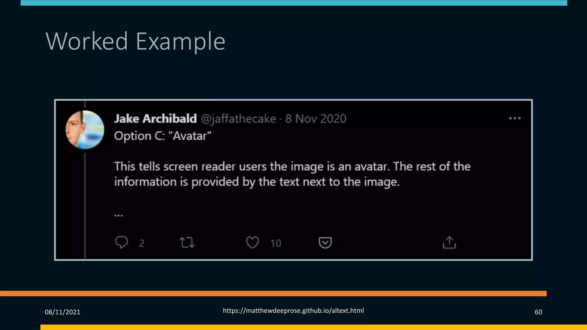 Worked Example (4)
08/11/2021 https://matthewdeeprose.github.io/altext.html 60
 