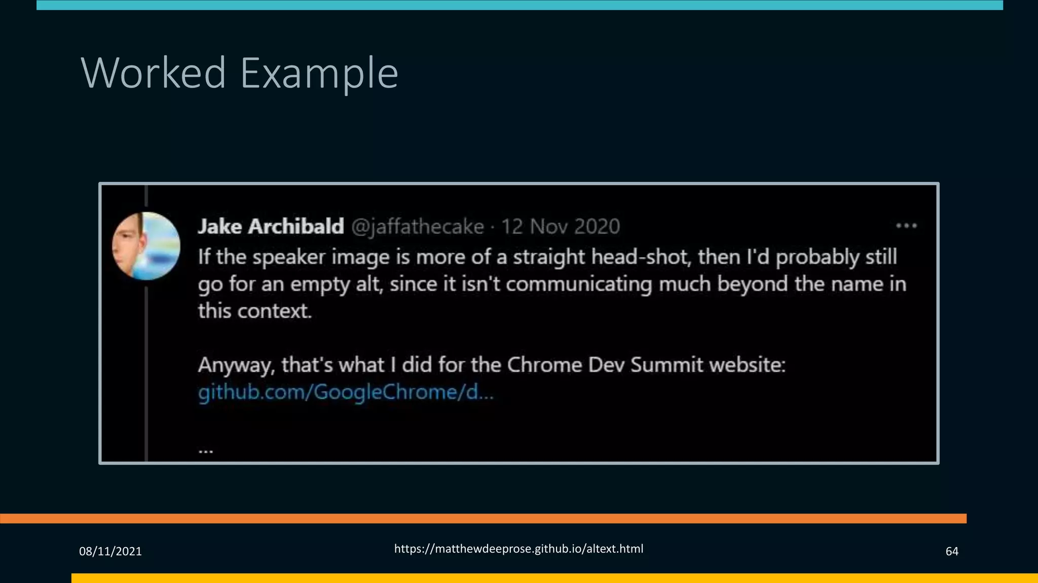 Worked Example (7)
08/11/2021 https://matthewdeeprose.github.io/altext.html 64
 