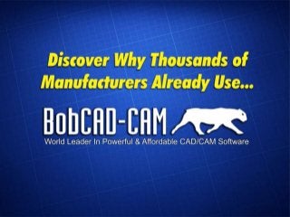 Introducing Bob CAD CAM CNC Software