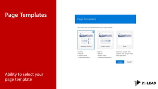 Page Templates
Ability to select your
page template
 