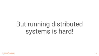 Introducing Confluent Cloud: Apache Kafka as a Service | PDF