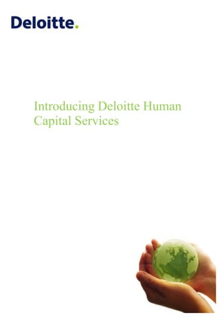 Introducing Deloitte Human Capital Services 