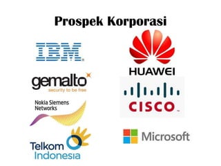 Prospek Korporasi
 