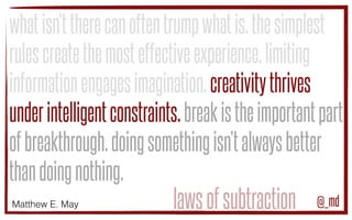 lawsofsubtraction
@_md
 