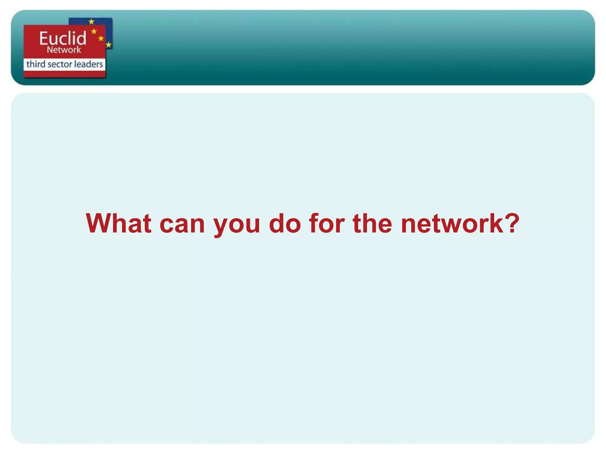What can you do for the network? 