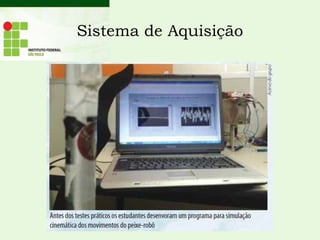 Sistema de Aquisição
 