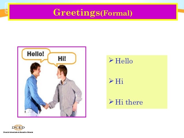 Introducing greetings and farewells ingles 1 unit1