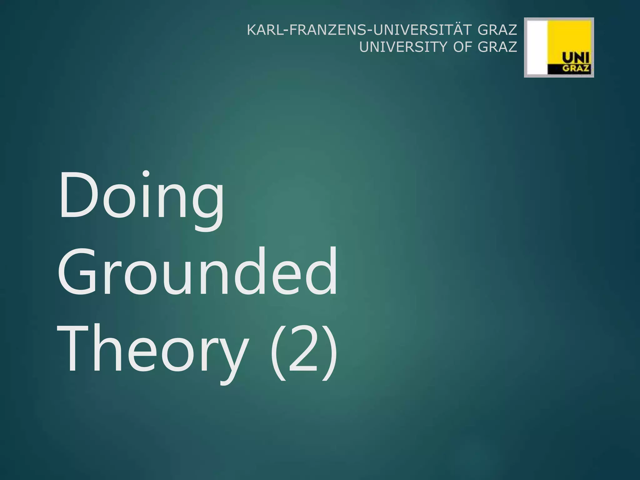 Introducing grounded theory | PPTX | Science