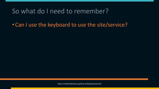 Introduction to Keyboard Navigation and Accessibility | PPTX
