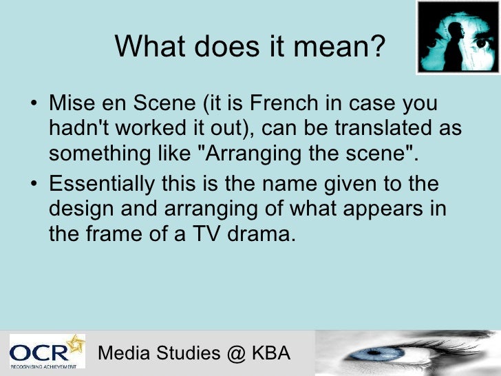 introducing mise en scene 5th jan 2011 what does en mean in french