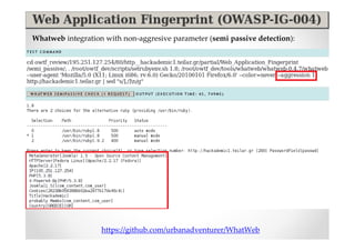 Whatweb integration with non-aggresive parameter (semi passive detection):




                   https://github.com/urbanadventurer/WhatWeb
 