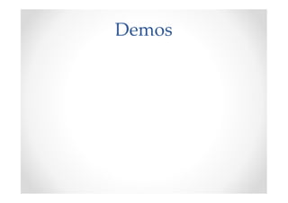 Demos
 