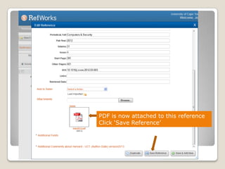 PDF is now attached to this reference
Click „Save Reference‟

 