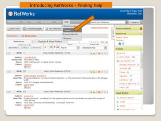 Introducing RefWorks - Finding help

 