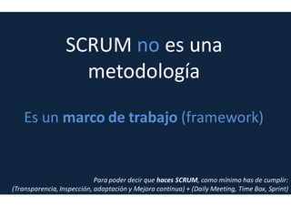 Agile Manifesto
Individuos e interacciones por
encima de procesos y herramientas
Comunicación
La comunicación efectiva es más
importante que los procesos,
metodologias, pautas, herramientas….
 