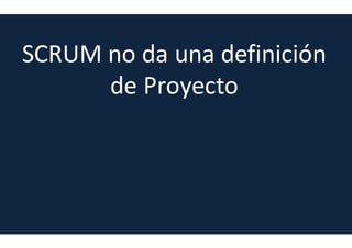 Agile Manifesto
Respuesta al cambio por encima
de ceñirse a una planificación
 