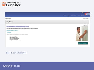 Step 2: contextualization

www.le.ac.uk

 
