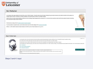 Steps 3 and 4: input

 