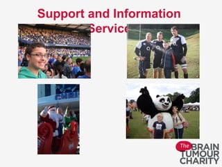 Support and Information
Service
 