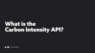Introducing the Carbon Intensity API | PDF