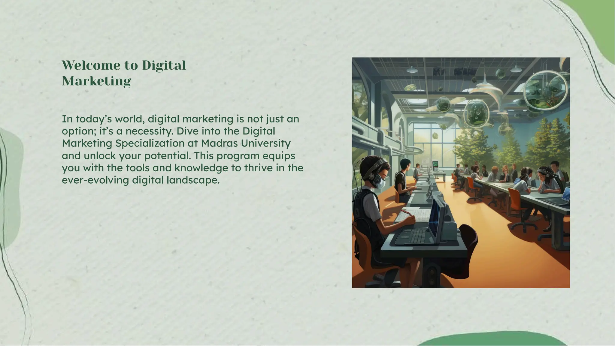 Introducing the Digital Marketing Specialization at Madras University.pdf