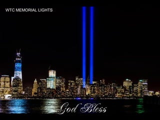 WTC MEMORIAL LIGHTS
 