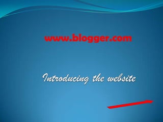 www.blogger.com
 