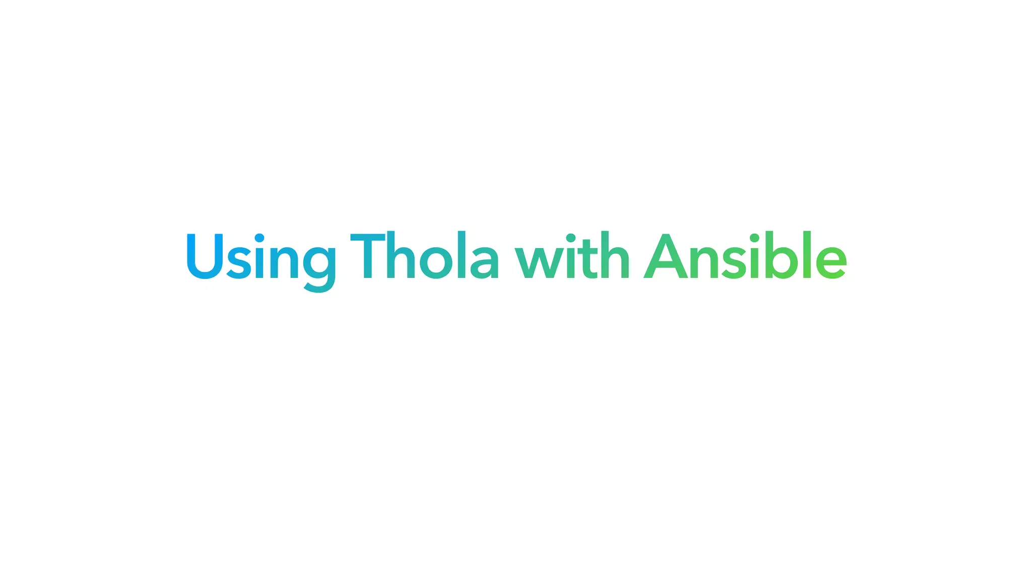 Using Thola with Ansible
 