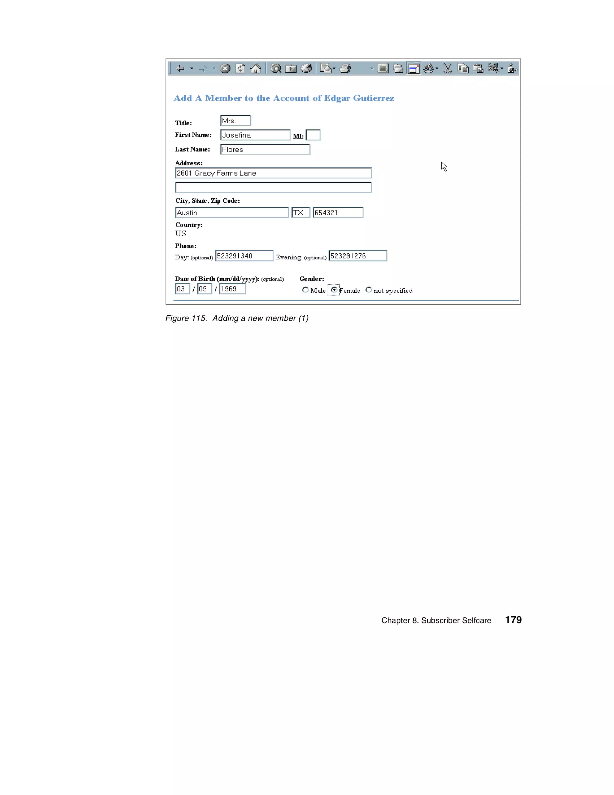 Figure 115. Adding a new member (1)




                                      Chapter 8. Subscriber Selfcare   179
 