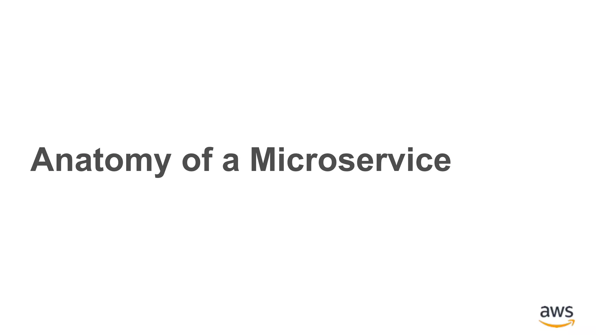 Anatomy of a Microservice 