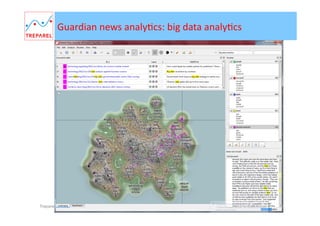 Business	
  Value	
  from	
  Content	
  with	
  KMX	
  
þ  Text	
  Analy'cs	
  for	
  Anyone	
  and	
  Everyone	
  –	
  IntuiBve	
  to	
  use	
  and	
  learn.	
  Designed	
  
for	
  every	
  user:	
  business	
  (info	
  consumers)	
  and	
  scienBﬁc	
  (info	
  creators).	
  
þ  Instant	
  Business	
  Insights	
  –	
  Explore	
  all	
  of	
  your	
  unstructured	
  data	
  (text,	
  blogs,	
  
email,	
  patents)	
  without	
  limits.	
  	
  
þ  Rapid	
  Time	
  to	
  Value	
  -­‐	
  Adaptable	
  and	
  customizable	
  to	
  users	
  needs.	
  No	
  
implementaBon	
  or	
  extensive	
  and	
  expensive	
  modelling	
  or	
  development.	
  
Signiﬁcant	
  less	
  training	
  and	
  tuning.	
  	
  	
  
þ  Any	
  size	
  deployment	
  –	
  Meets	
  every	
  business	
  need	
  from	
  a	
  single	
  user	
  to	
  large	
  
mulBlevel	
  type	
  user	
  groups.	
  	
  
þ  Language	
  independent	
  –	
  Search	
  and	
  analyze	
  most	
  of	
  the	
  world’s	
  languages	
  
using	
  machine	
  translaBon.	
  
þ  Any	
  kind	
  or	
  deployment	
  -­‐	
  Use	
  it	
  from	
  your	
  desktop	
  or	
  in	
  a	
  -­‐	
  private	
  -­‐	
  	
  cloud.	
  Buy	
  
the	
  socware-­‐as-­‐a-­‐service	
  or	
  get	
  the	
  output-­‐as-­‐a-­‐service.	
  	
  	
  
þ  Enterprise-­‐proven,	
  IP	
  &	
  IT	
  friendly	
  –	
  Successfully	
  delivering	
  value	
  to	
  IP,	
  business	
  
and	
  markets	
  in	
  mulBnaBonal	
  companies.	
  
þ  Integra'on	
  –	
  Use	
  the	
  KMX	
  API	
  to	
  increase	
  the	
  value	
  of	
  unstructured	
  data	
  in	
  your	
  
IP	
  discovery	
  infrastructure	
  
www.treparel.com

Treparel KMX – All rights reserved 2012

12

 