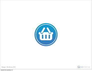 Bologna - WordCamp 2012

venerdì 23 novembre 12
 