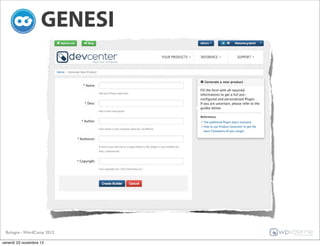 GENESI




 Bologna - WordCamp 2012

venerdì 23 novembre 12
 