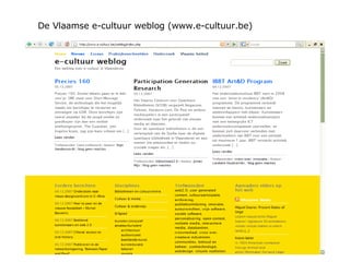 De Vlaamse e-cultuur weblog (www.e-cultuur.be) 