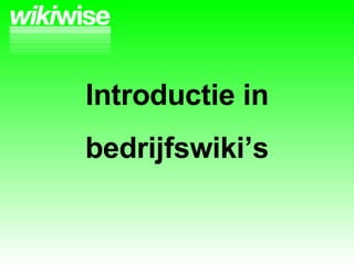 Introductie in bedrijfswiki’s 